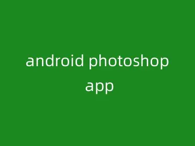 android photoshop app